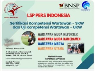 Pendaftaran SKW dan UKW Dibuka oleh LSP Pers Indonesia
