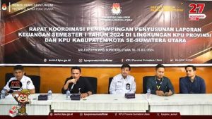 KPU Sumut Melaksanakan Rakor Pendampingan untuk Penyusunan Laporan Keuangan Semester I Tahun 2024 di Kantor KPU Sumut